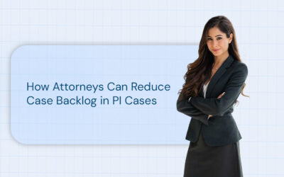 How Attorneys Can Reduce Case Backlog in PI Cases