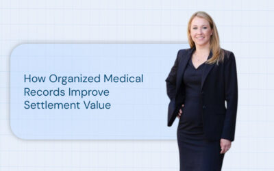 How Organized Medical Records Improve Settlement Value