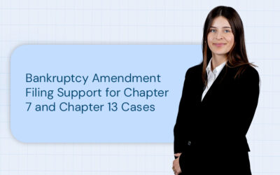 Bankruptcy Amendment Filing Support for Chapter 7 and Chapter 13 Cases
