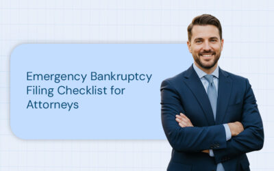 Emergency Bankruptcy Filing Checklist for Attorneys
