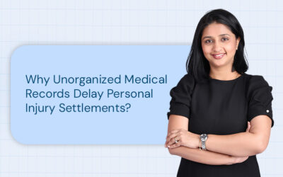 Why Unorganized Medical Records Delay Personal Injury Settlements