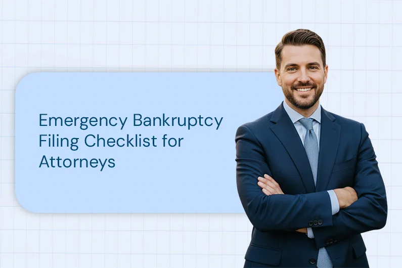 Emergency Bankruptcy Filing Checklist for Attorneys
