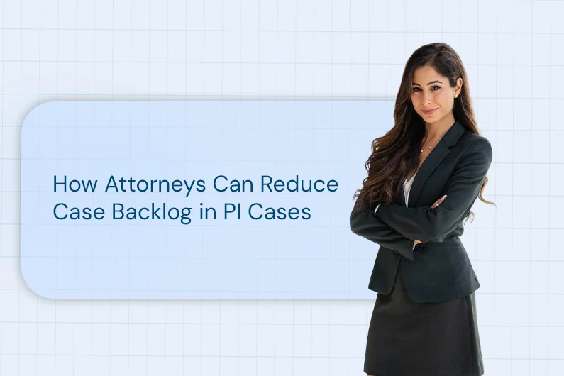 How Attorneys Can Reduce Case Backlog in PI Cases