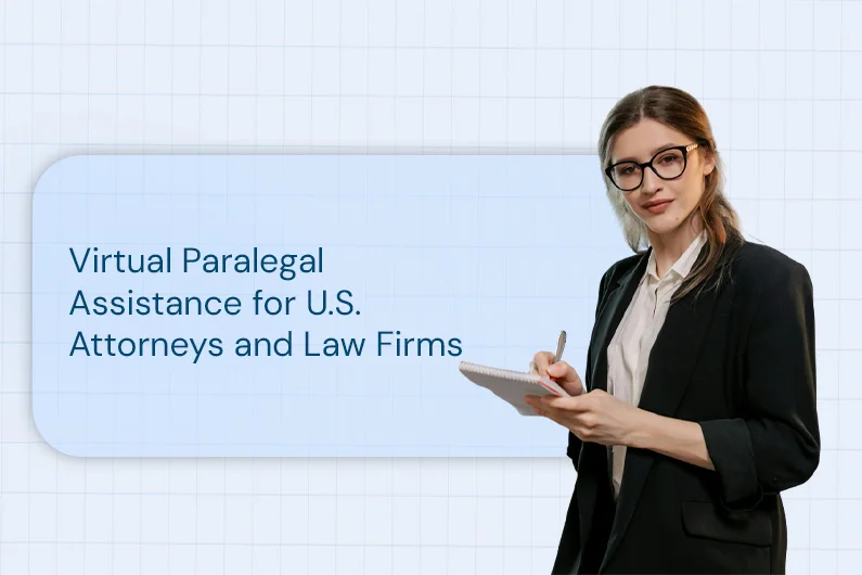 Virtual Paralegal Assistance for U.S. Attorneys and Law Firms