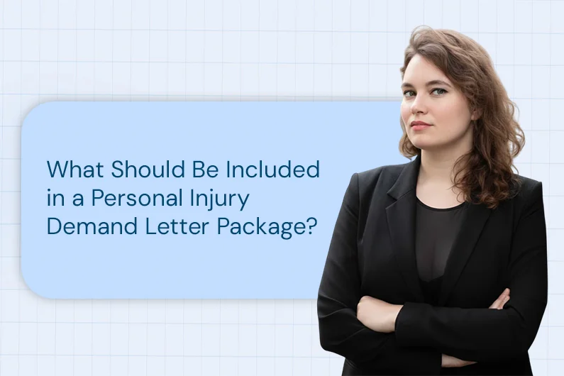 What Should Be Included in a Personal Injury Demand Letter Package?