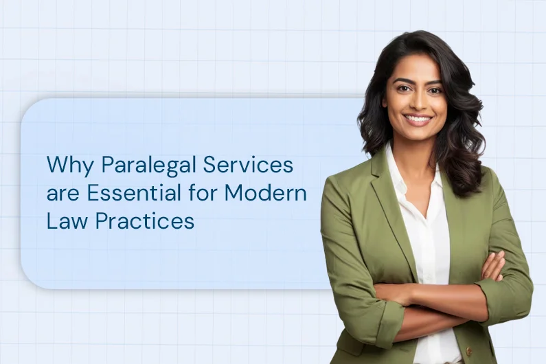 Why Paralegal Services Are Essential for Modern Law Practices